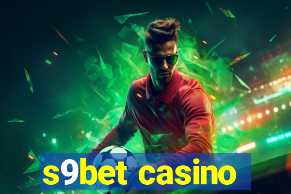 s9bet casino